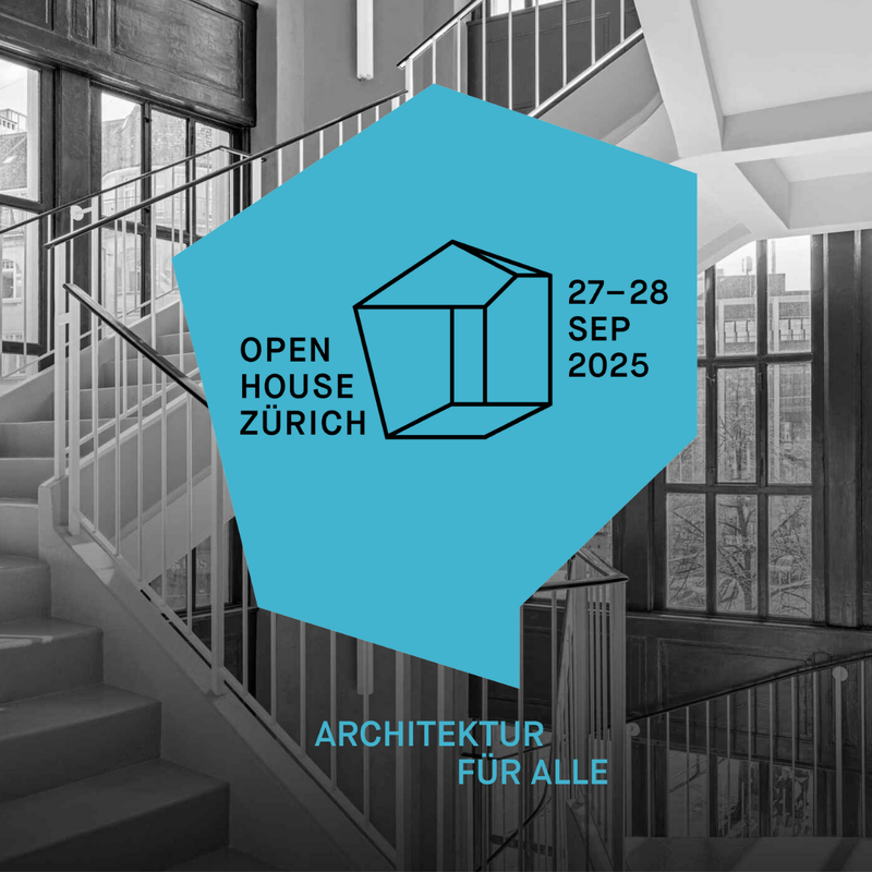 Open House Zürich 2025